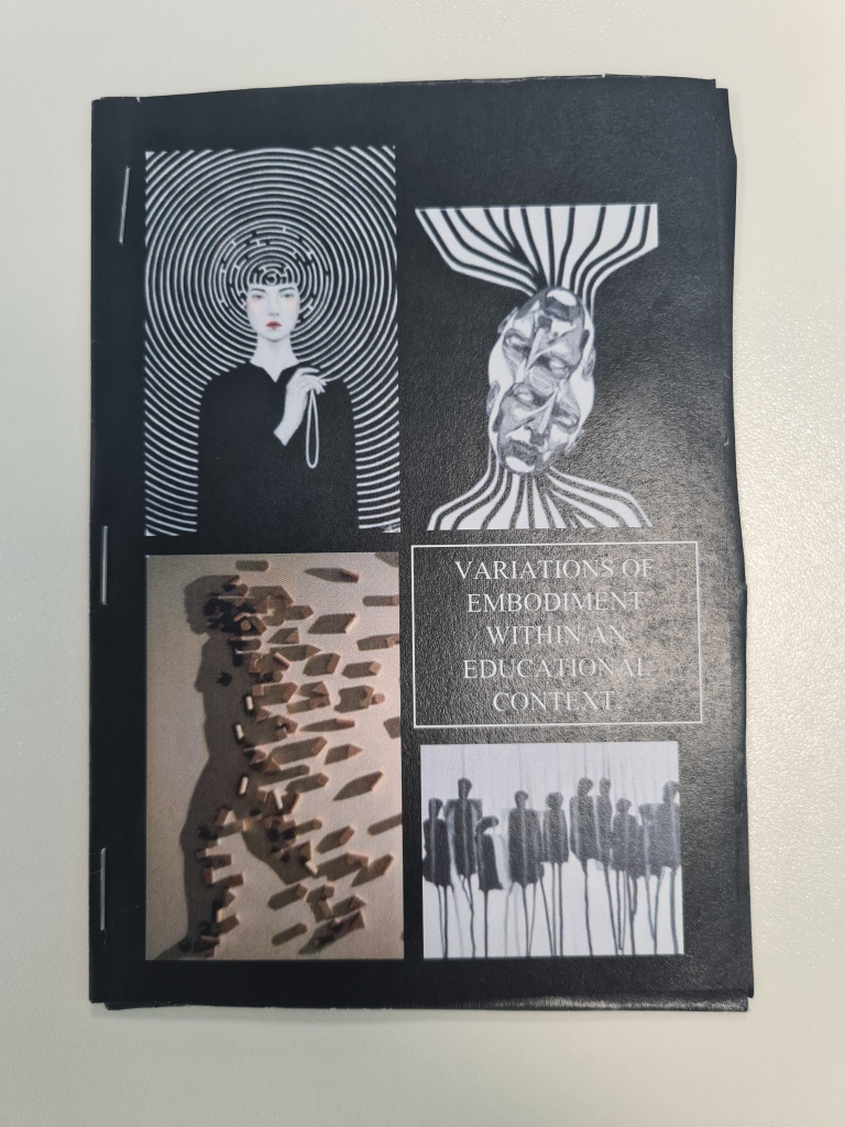 Jada's Zine - Produced in a monochrome them. It displays abstract images of bodies and the words 'variations of embodiment within an educational context'